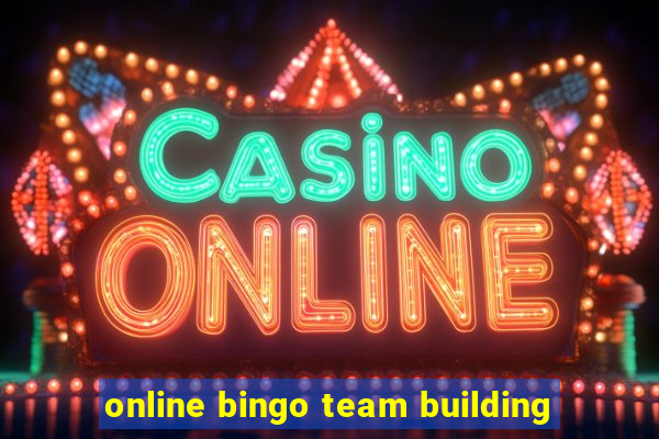 online bingo team building